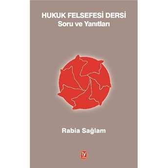 Hukuk Felsefesi Dersi Soru Ve Yanıtları Rabia Sağlam