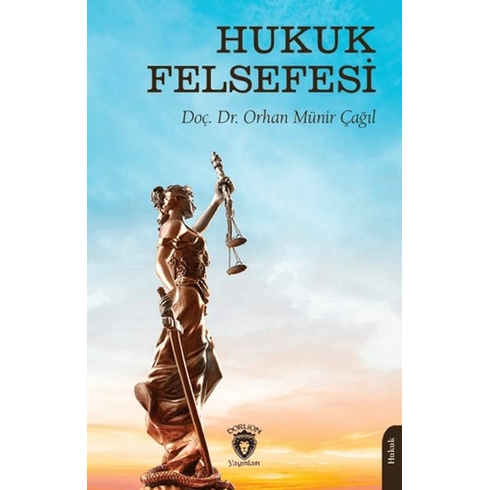 Hukuk Felsefesi Orhan Münir Çağıl