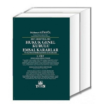 Hukuk Genel Kurulu Emsal Kararlar Ve Içtihadı Birleştirme Kararları (2 Cilt) Mehmet Kürtül