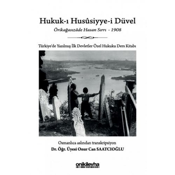 Hukuk-I Hususiyye-I Düvel Onur Can Saatcıoğlu