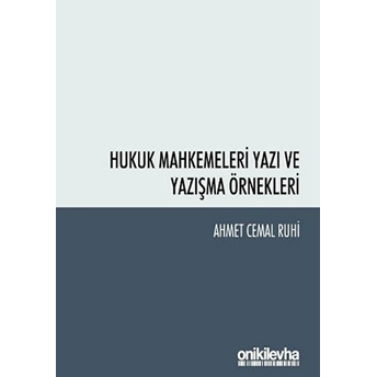 Hukuk Mahkemeleri Yazı Ve Yazışma Örnekleri