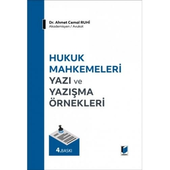 Hukuk Mahkemeleri Yazı Ve Yazışma Örnekleri Ahmet Cemal Ruhi