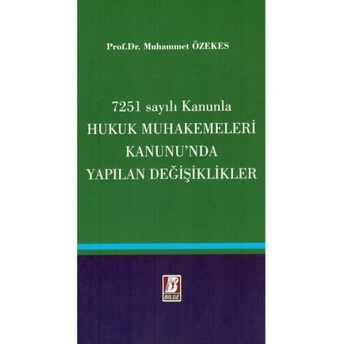 Hukuk Muhakemeleri Kanunu'Da Yapılan Değişiklikler Muhammet Özekes