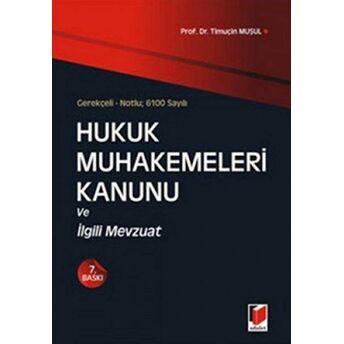 Hukuk Muhakemeleri Kanunu Timuçin Muşul