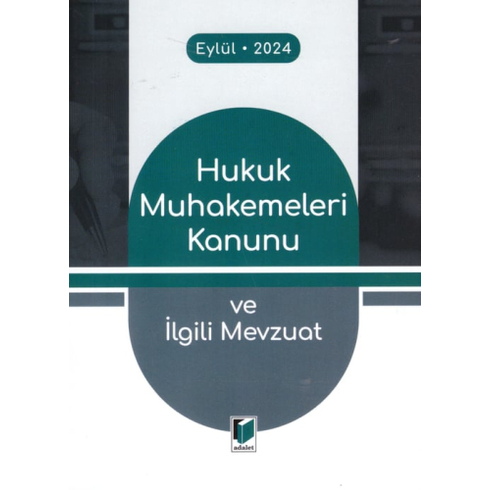 Hukuk Muhakemeleri Kanunu Ve Ilgili Mevzuat (2024) Komisyon