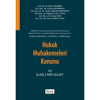 Hukuk Muhakemeleri Kanunu Ve Ilgili Mevzuat Gülcan Demirhan