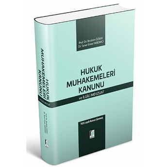 Hukuk Muhakemeleri Kanunu Ve Ilgili Mevzuat Ibrahim Özbay