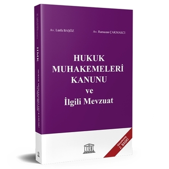 Hukuk Muhakemeleri Kanunu Ve Ilgili Mevzuat Lütfü Başöz