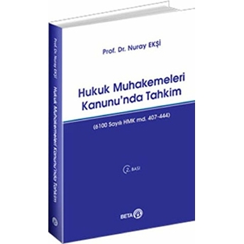 Hukuk Muhakemeleri Kanunu'nda Tahkim-Nuray Ekşi