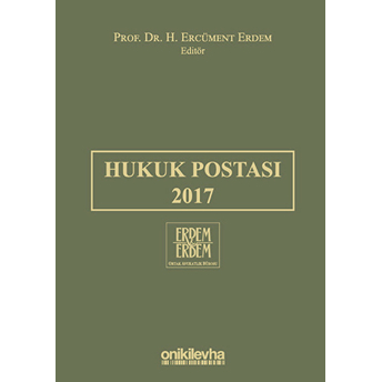 Hukuk Postası 2017 - H. Ercüment Erdem