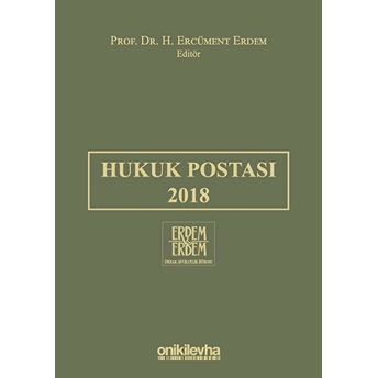 Hukuk Postası 2018 - H. Ercüment Erdem