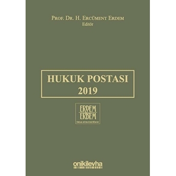 Hukuk Postası 2019 - H. Ercüment Erdem