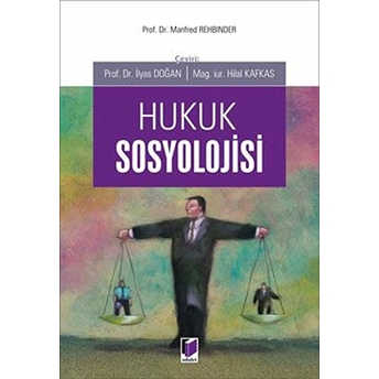 Hukuk Sosyolojisi - Manfred Rehbinder