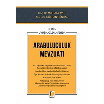 Hukuk Uyuşmazlıklarında Arabuluculuk Mevzuatı Gökhan Güncan