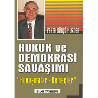 Hukuk Ve Demokrasi Savaşımı 