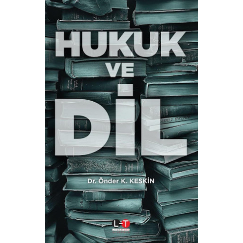 Hukuk Ve Dil Önder K. Keskin