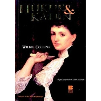 Hukuk Ve Kadın Wilkie Collins