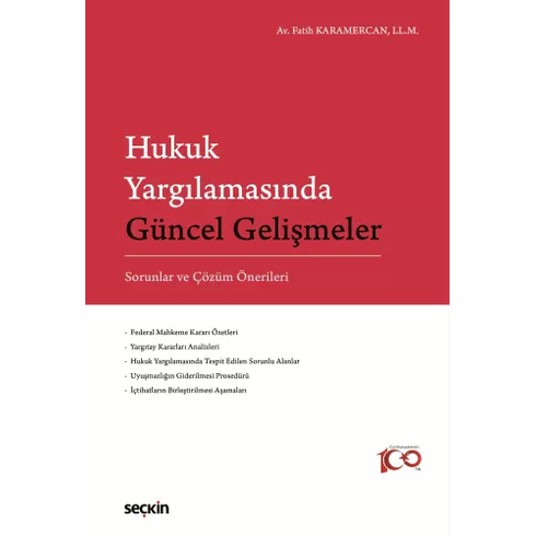 Hukuk Yargılamasında Güncel Gelişmeler Fatih Karamercan