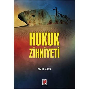 Hukuk Zihniyeti Emir Kaya