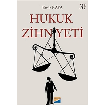 Hukuk Zihniyeti - Emir Kaya