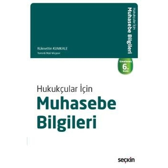 Hukukçular Için Muhasebe Bilgileri Rüknettin Kumkale