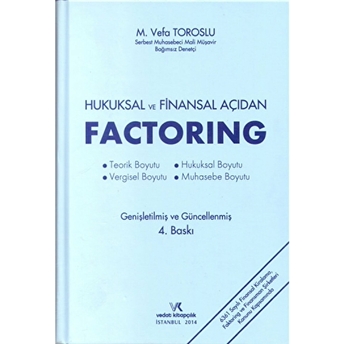 Hukuksal Ve Finansal Açıdan Factoring Ciltli Mahmut Vefa Toroslu