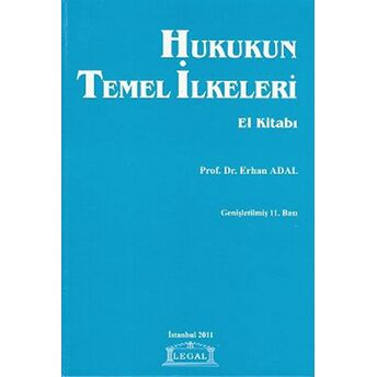 Hukukun Temel Ilkeleri El Kitabı (Büyük Boy) Ciltli Erhan Adal