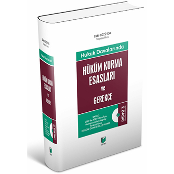 Hüküm Kurma Esasları Ve Gerekçe