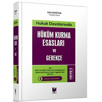 Hüküm Kurma Esasları Ve Gerekçe Ciltli Zeki Gözütok