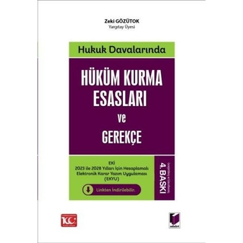 Hüküm Kurma Esasları Ve Gerekçe Zeki Gözütok