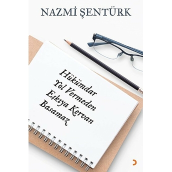 Hükümdar Yol Vermeden Eşkıya Kervan Basamaz - Nazmi Şentürk