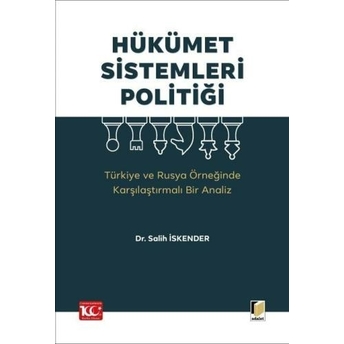 Hükümet Sistemleri Politiği Salih Iskender