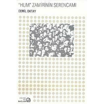 Hum Zamirinin Serencamı Cemil Oktay