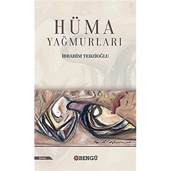 Hüma Yağmurları Ibrahim Terzioğlu