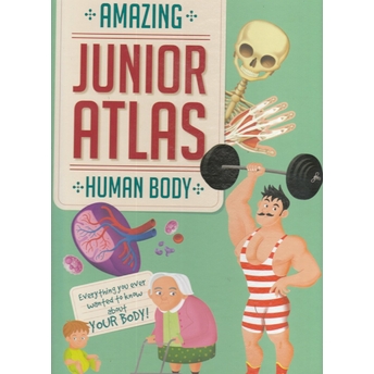 Human Body (Amazing Junior Atlas) Ciltli Kolektif