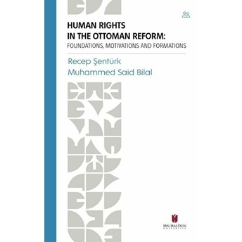 Human Rights In The Ottoman Reform - Recep Şentürk