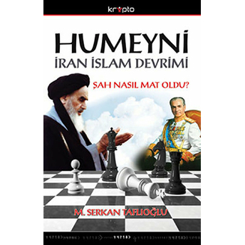 Humeyni Iran Islam Devrimi M. Serkan Taflıoğlu