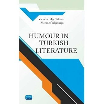 Humour In Turkish Literature - Mehmet Yalçınkaya