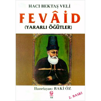 Hünkar Hacı Bektaş Veli - Fevaid