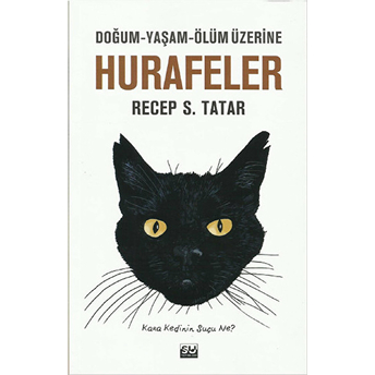 Hurafeler Recep S. Tatar