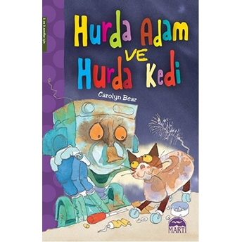 Hurda Adam Ve Hurda Kedi Carolyn Bear