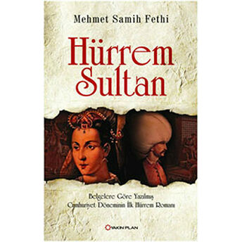 Hürrem Sultan Mehmet Semih Fethi