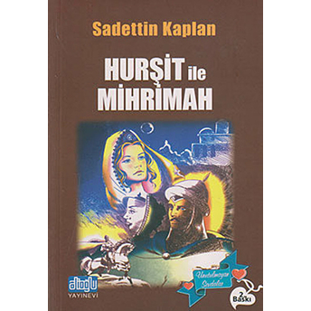 Hurşit Ile Mihrimah Sadettin Kaplan