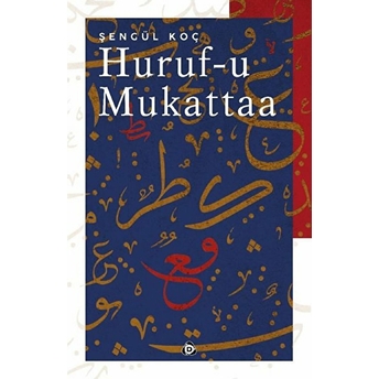 Huruf-U Mukattaa Şengül Koç