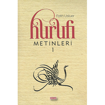 Hurufi Metinleri 1 Fatih Usluer