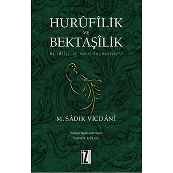 Hurufilik Ve Bektaşilik M. Sadık Vicdani