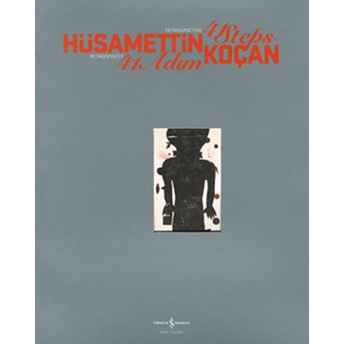 Hüsamettin Koçan 41 Adım - Retrospektif Kolektif