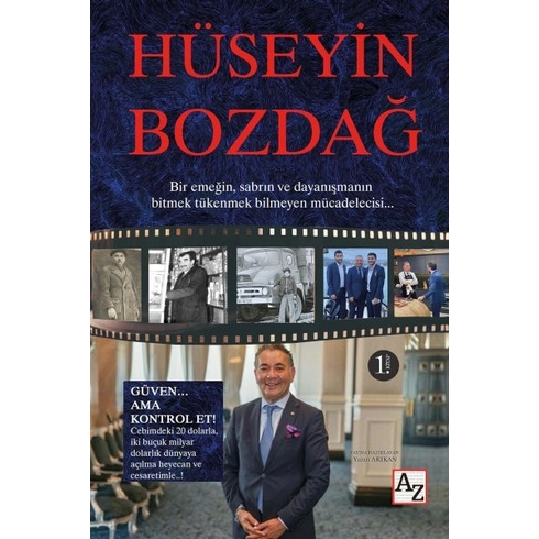 Hüseyin Bozdağ Güven… Ama Kontrol Et! Yunus Arıkan