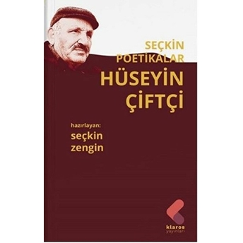 Hüseyin Çiftçi - Seçkin Poetikalar Seçkin Zengin