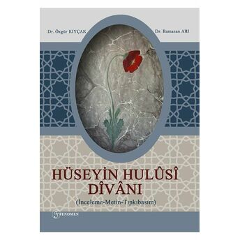 Hüseyin Hulüsi Divanı Özgür Kıyçak